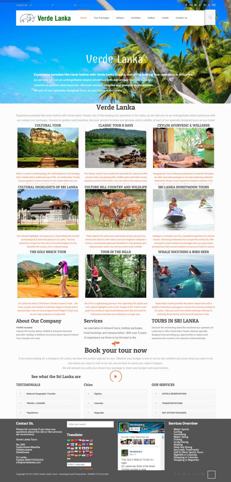 Experience paradise like never before with Verde Lanka Travels, one of the leading tour operators in Sri Lanka, as we take you on an unforgettable island adventure with our unique tour packages. Unwind on golden sand beaches, discover ancient temples and glimpse exotic wildlife, all part of our specially designed tours as you travel in Sri Lanka..